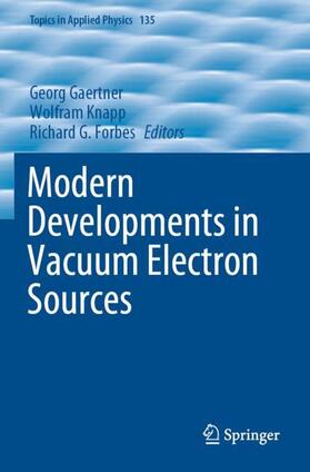 Modern Developments in Vacuum Electron Sources