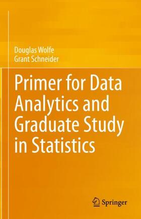 Primer for Data Analytics and Graduate Study in Statistics