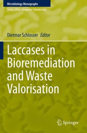 Laccases in Bioremediation and Waste Valorisation