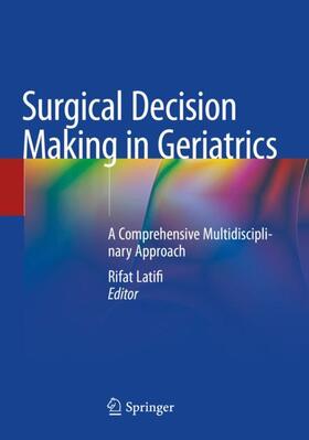 Surgical Decision Making in Geriatrics