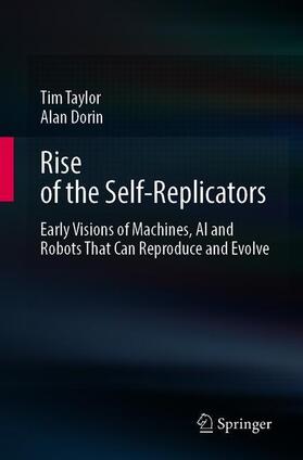 Rise of the Self-Replicators