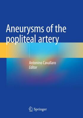 Aneurysms of the Popliteal Artery