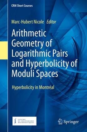 Arithmetic Geometry of Logarithmic Pairs and Hyperbolicity of Moduli Spaces