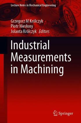 Industrial Measurements in Machining