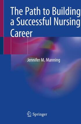 The Path to Building a Successful Nursing Career