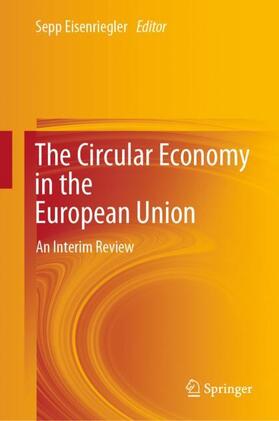 The Circular Economy in the European Union