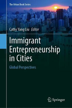 Immigrant Entrepreneurship in Cities