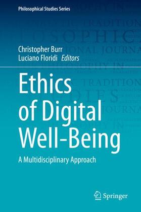 Ethics of Digital Well-Being