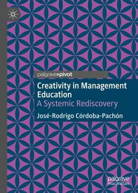 Creativity in Management Education