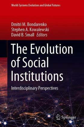 The Evolution of Social Institutions