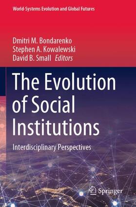 The Evolution of Social Institutions