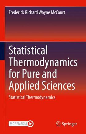 Statistical Thermodynamics for Pure and Applied Sciences