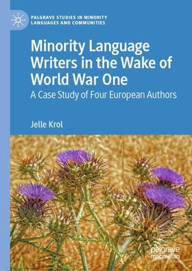 Minority Language Writers in the Wake of World War One