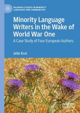 Minority Language Writers in the Wake of World War One