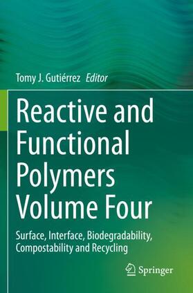 Reactive and Functional Polymers Volume Four