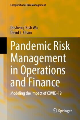 Pandemic Risk Management in Operations and Finance