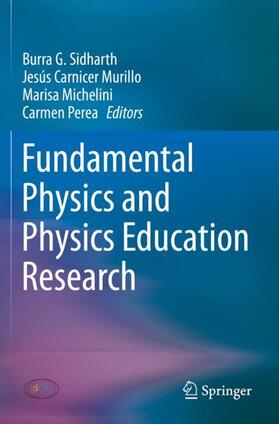 Fundamental Physics and Physics Education Research