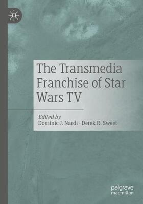 The Transmedia Franchise of Star Wars TV