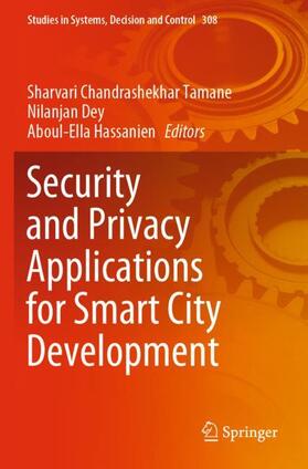 Security and Privacy Applications for Smart City Development