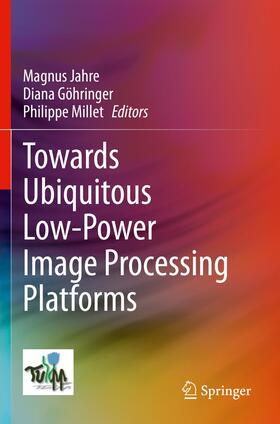 Towards Ubiquitous Low-power Image Processing Platforms