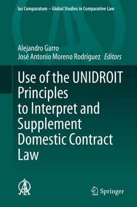 Use of the UNIDROIT Principles to Interpret and Supplement Domestic Contract Law