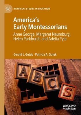 America's Early Montessorians