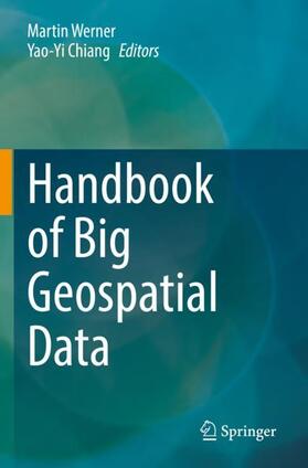 Handbook of Big Geospatial Data