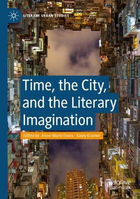 Time, the City, and the Literary Imagination