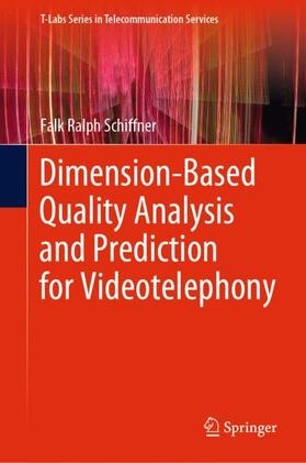 Dimension-Based Quality Analysis and Prediction for Videotelephony