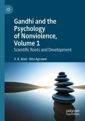 Gandhi and the Psychology of Nonviolence, Volume 1