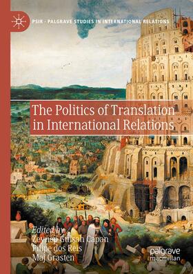 The Politics of Translation in International Relations