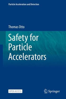 Safety for Particle Accelerators