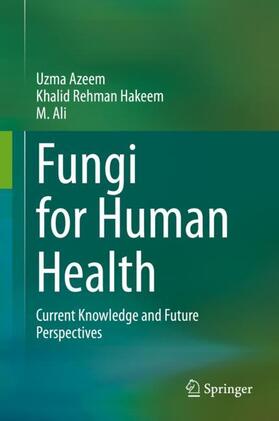 Fungi for Human Health