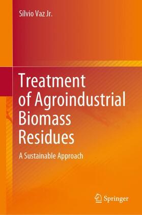 Treatment of Agroindustrial Biomass Residues