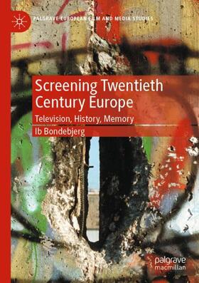 Screening Twentieth Century Europe