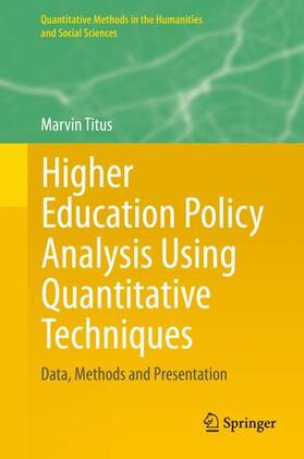 Higher Education Policy Analysis Using Quantitative Techniques