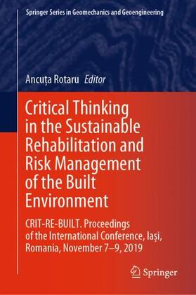 Critical Thinking in the Sustainable Rehabilitation and Risk Management of the Built Environment