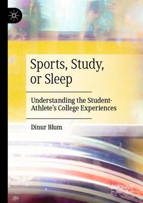 Sports, Study, or Sleep