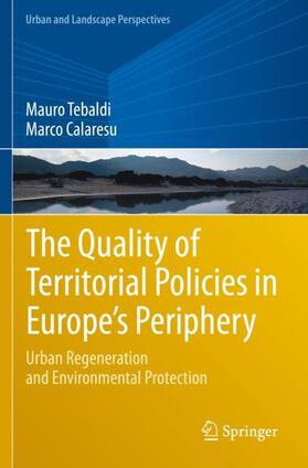 The Quality of Territorial Policies in Europe¿s Periphery