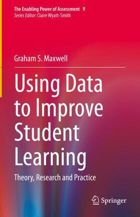 Using Data to Improve Student Learning