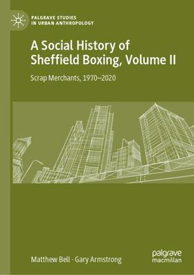 A Social History of Sheffield Boxing, Volume II