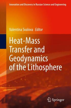 Heat-Mass Transfer and Geodynamics of the Lithosphere