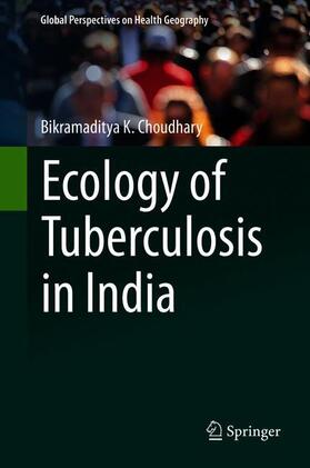 Ecology of Tuberculosis in India