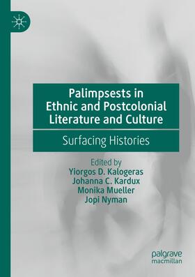 Palimpsests in Ethnic and Postcolonial Literature and Culture