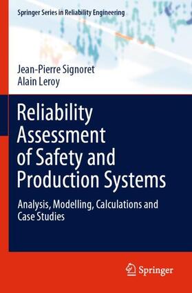 Reliability Assessment of Safety and Production Systems