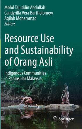 Resource Use and Sustainability of Orang Asli