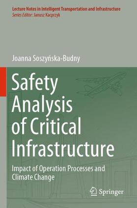 Safety Analysis of Critical Infrastructure