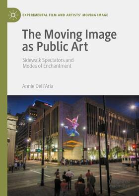 The Moving Image as Public Art