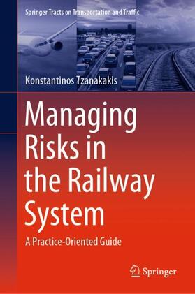 Managing Risks in the Railway System