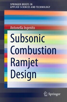 Subsonic Combustion Ramjet Design